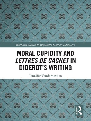 cover image of Moral Cupidity and Lettres de cachet in Diderot's Writing